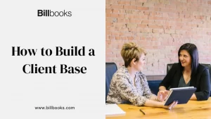 Build a client base