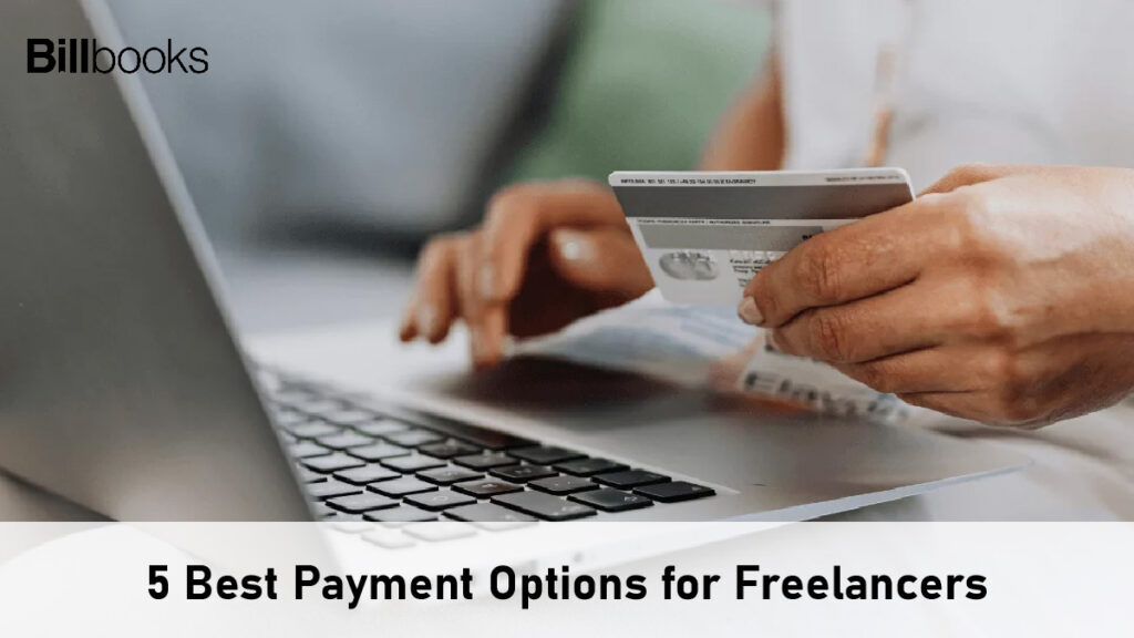 5 Best Payment Options for Freelancers