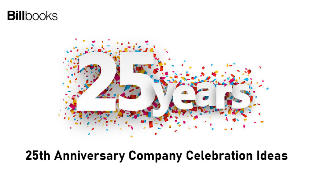 25th Anniversary Company Celebration Ideas