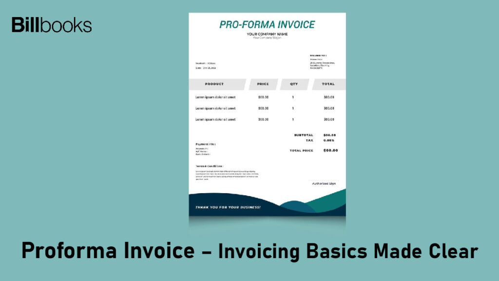 Proforma Invoice – Invoicing Basics Made Clear
