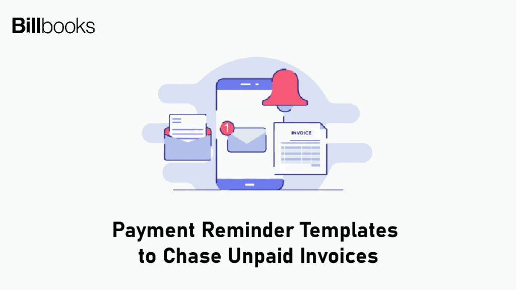 Payment Reminder Templates to Chase Unpaid Invoices