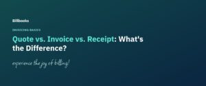 Quote vs invoice vs receipt comparison banner for Billbooks blog article