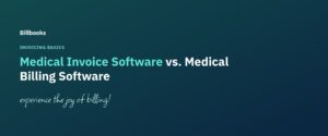 Medical Invoice Software vs. Medical Billing Software: Branded Blog Header