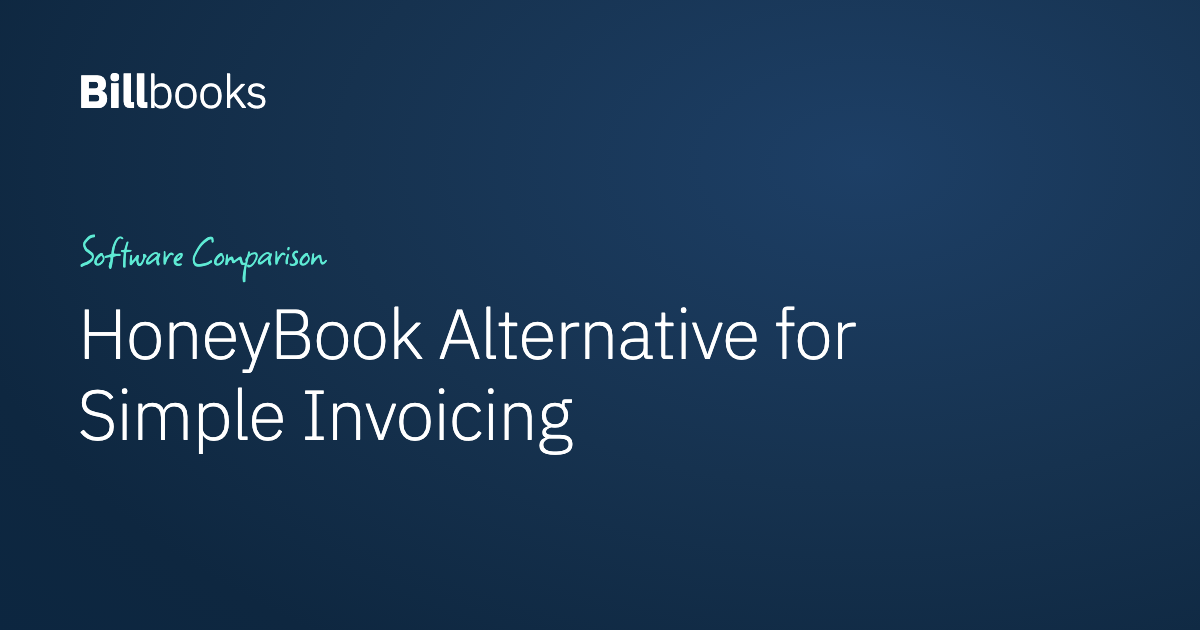 HoneyBook Alternative for Invoicing: When You Only Need to Get Paid
