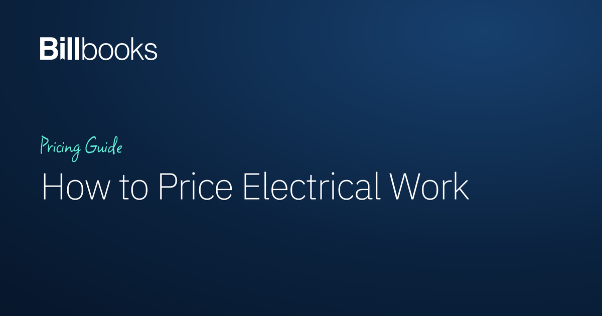 How to Price Electrical Work: Rates and Estimates