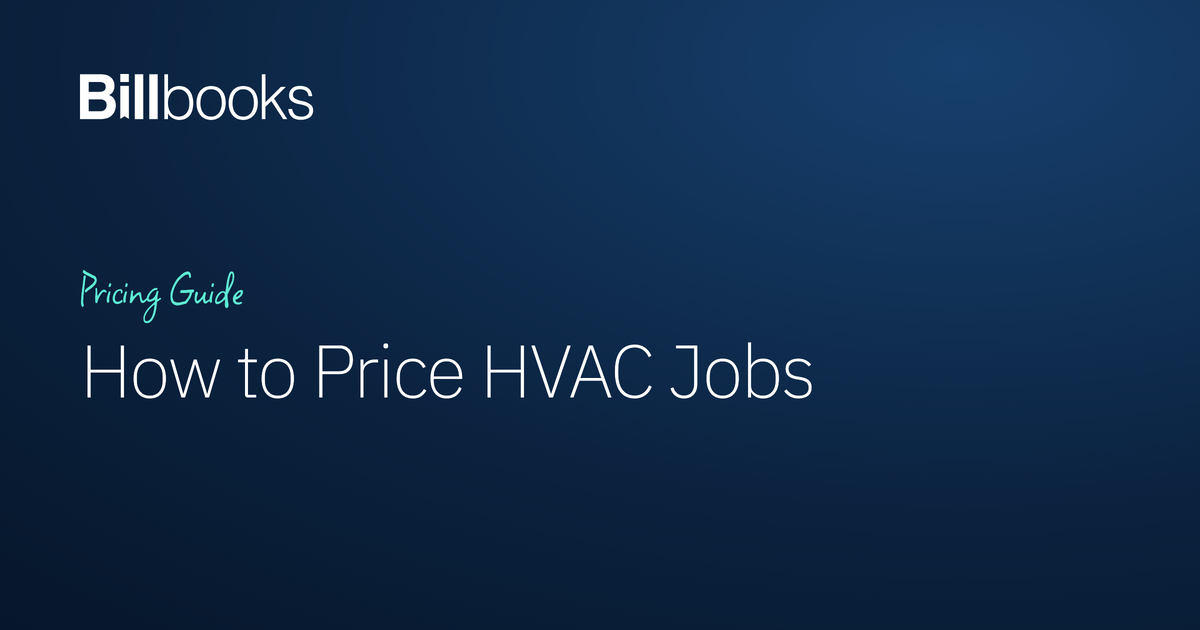How to Price HVAC Jobs: Rates and Estimates