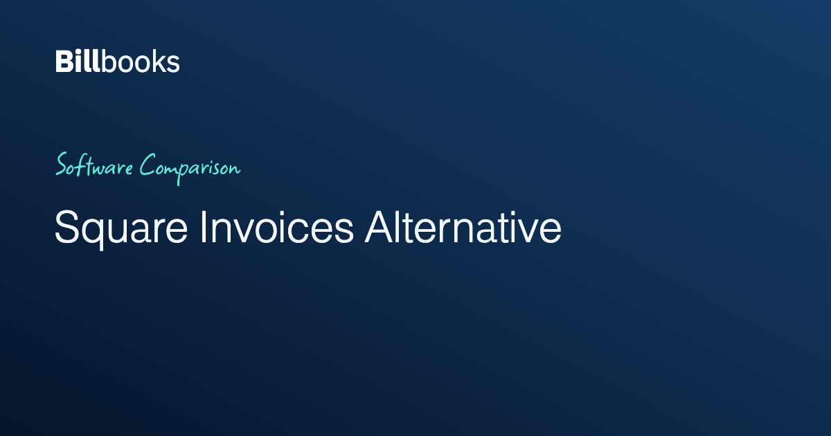 Square Invoices Alternative: Beyond the Square Ecosystem