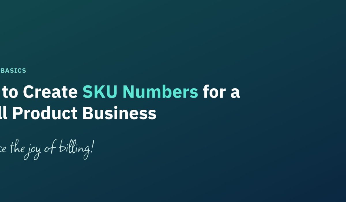 How to create SKU numbers for a small product business, featured banner